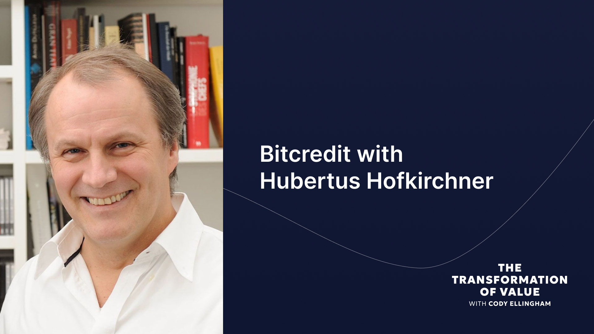 Bitcredit with Hubertus Hofkirchner