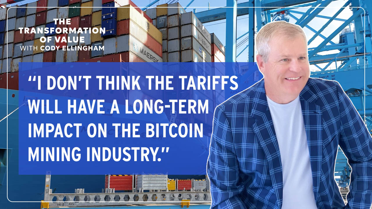 How Do Tariffs and Geopolitics Impact Bitcoin Mining? With Bob Burnett
